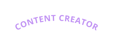 CONTENT CREATOR